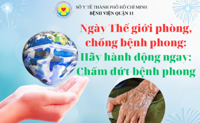 (HCDC) Ngày Thế giới phòng, chống bệnh phong: Hãy hành động ngay: Chấm dứt bệnh phong